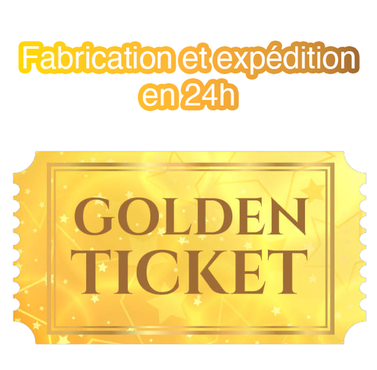 🎫 Ticket d’Or – Fabrication & Expédition Express <  24h